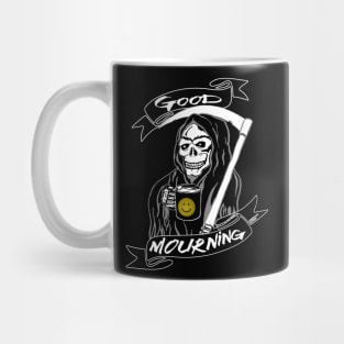 Good Mourning v2 Mug